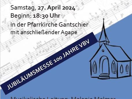 Messgestaltung der Trachtenkapelle Gantschier zum 100-jährigen Jubiläum des VBV am 27.04.2024